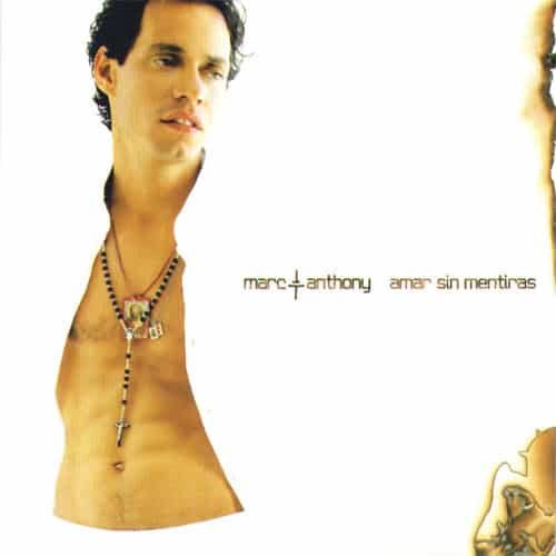 Marc Anthony - Amar Sin Mentiras (2004)