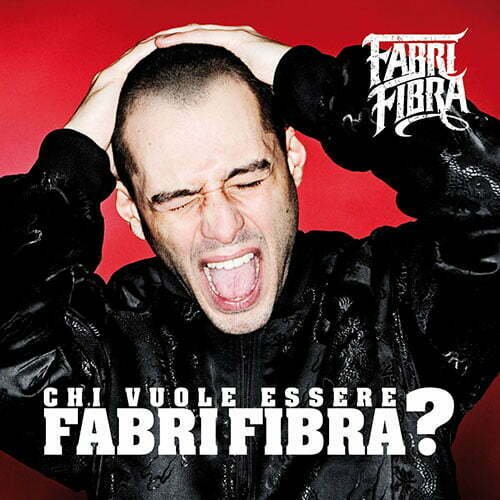 Fabri Fibra - Chi Vuole Essere Fabri Fibra? (2009)