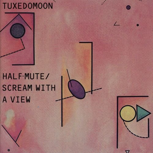 Half Mute/Scream with a View