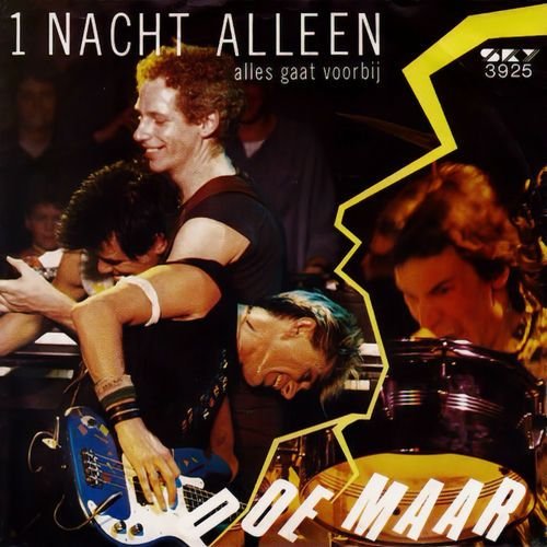 1 Nacht Alleen / Alles Gaat Voorbij