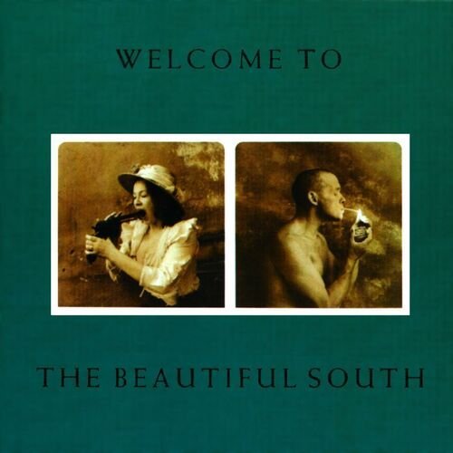 Welcome To The Beautiful South