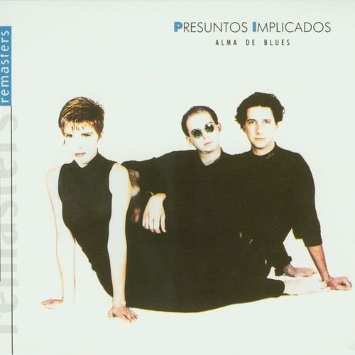 Alma De Blues (- REMASTERS)