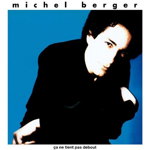 Ça ne tient pas debout (Remasterisé en 2002; Edition Deluxe)