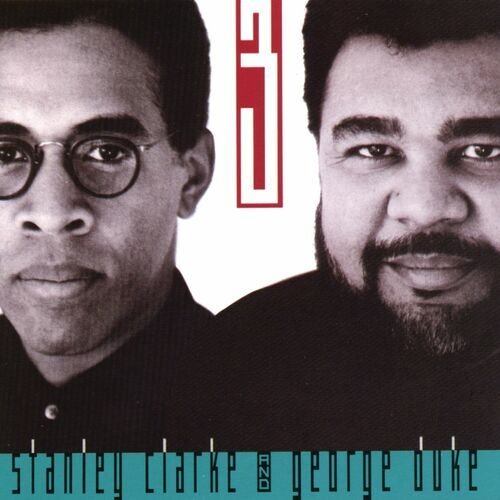 The Clarke/Duke Project Vol. 3