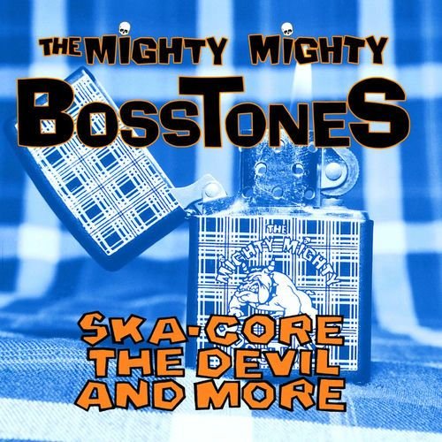 Ska-Core, The Devil And More