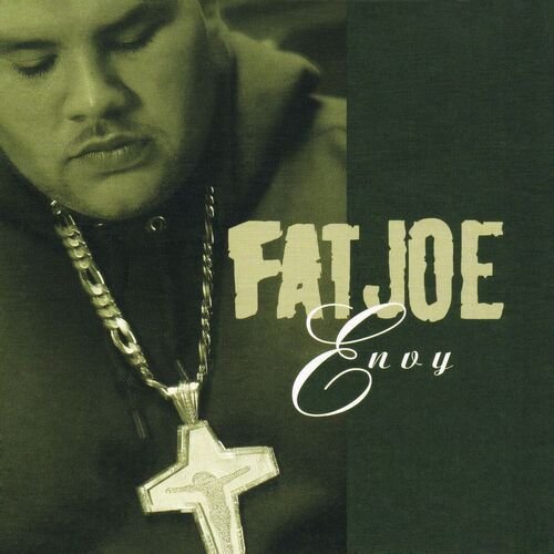 Envy de Fat Joe — portada
