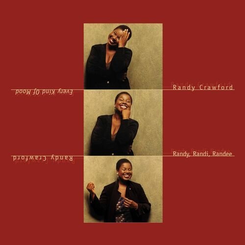 Every Kind Of Mood (- Randy, Randi, Randee)