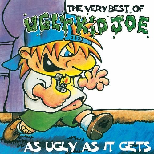 As Ugly As It Gets: The Very Best Of