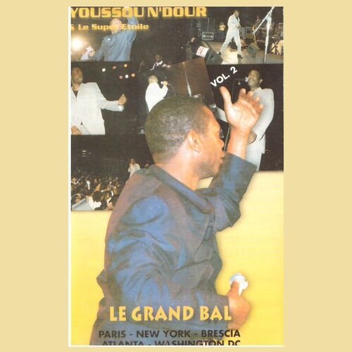 Le Grand Bal Evry 1999, Vol. 2 (Live)