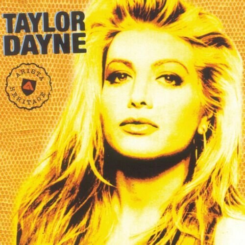 Arista Heritage Series: Taylor Dayne
