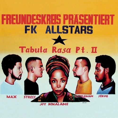 Tabula Rasa Pt. II (feat. FK Allstars)