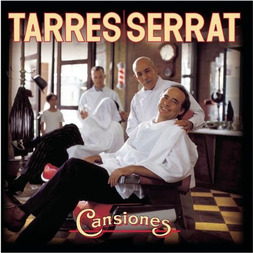 Cansiones (Tarres / Serrat)