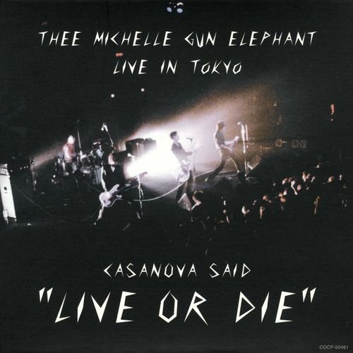 CASANOVA SAID "LIVE OR DIE"