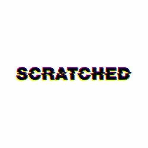 Scratched
