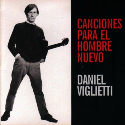 Canciones para el hombre nuevo