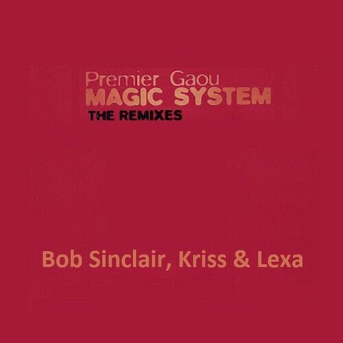 Premier Gaou, The Remixes