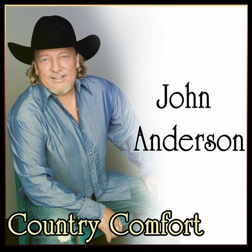 John Anderson - John Anderson - Country Comfort (MP3 Album)