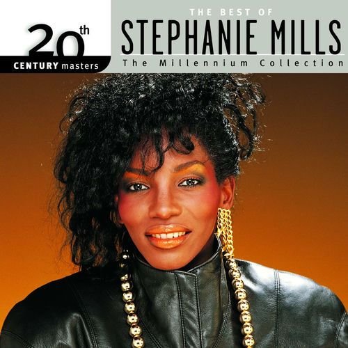 20th Century Masters: The Millennium Collection: Best Of Stephanie Mills