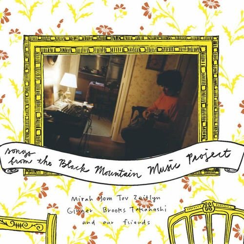 Songs from the Black Mountain Music Project
