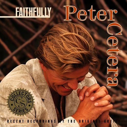 Collector's Series: Faithfully