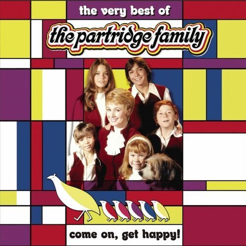 Come On Get Happy! The Very Best Of The Partridge Family