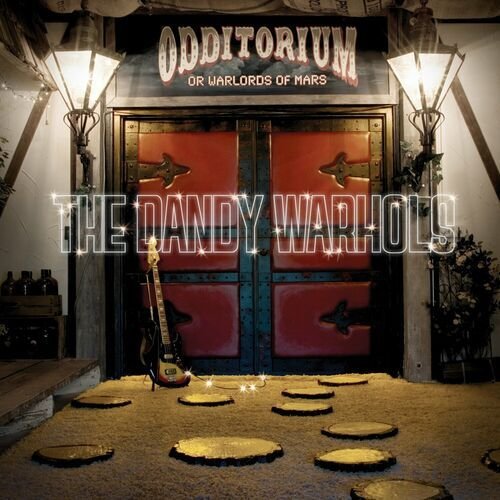 Odditorium Or Warlords Of Mars de The Dandy Warhols — portada