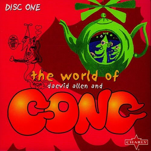 The World Of Daevid Allen And Gong CD1