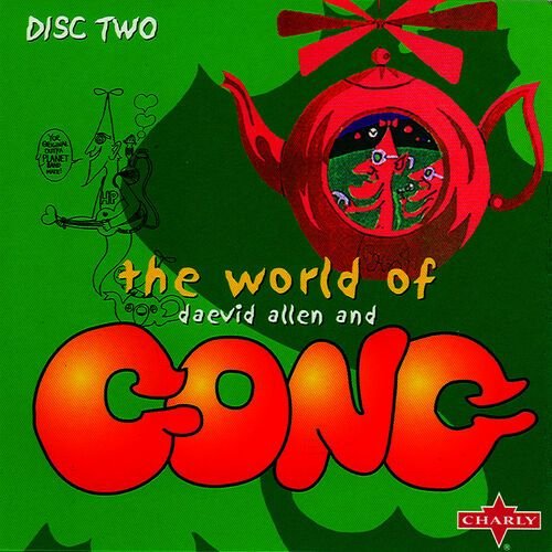 The World Of Daevid Allen And Gong CD2