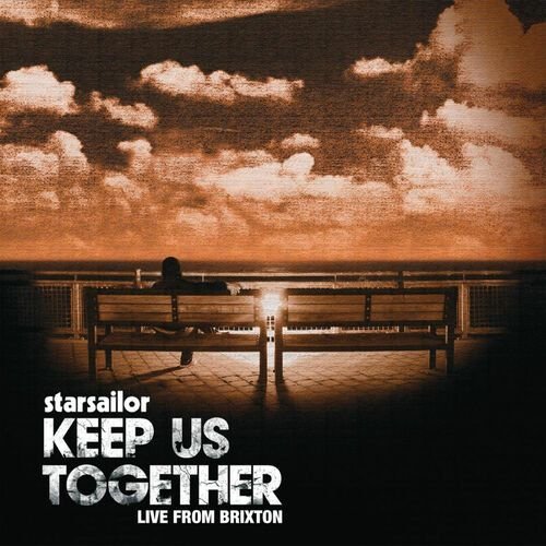 Keep Us Together (Live From Brixton Academy)