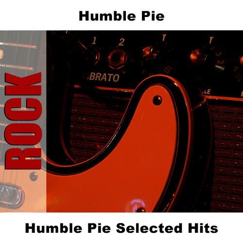 Humble Pie Selected Hits