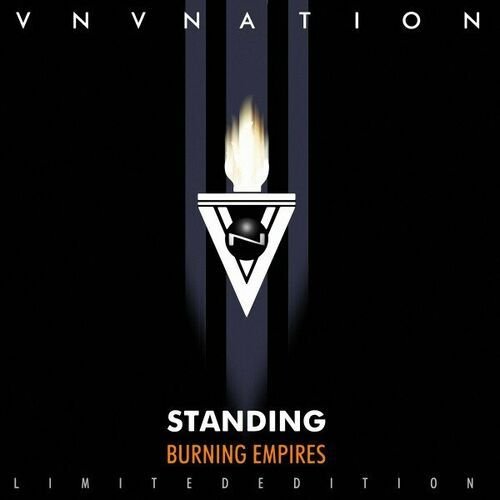 Standing / Burning Empires