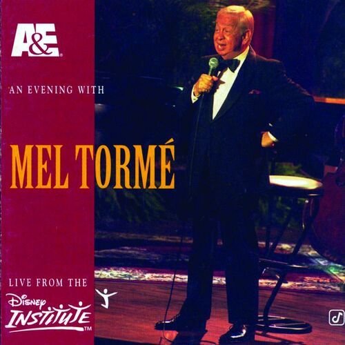 A&E Presents An Evening With Mel Tormé - Live From The Disney Institute