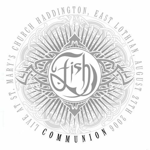 Communion (Live at St. Mary's Church, Haddington, UK, 8/27/2006)
