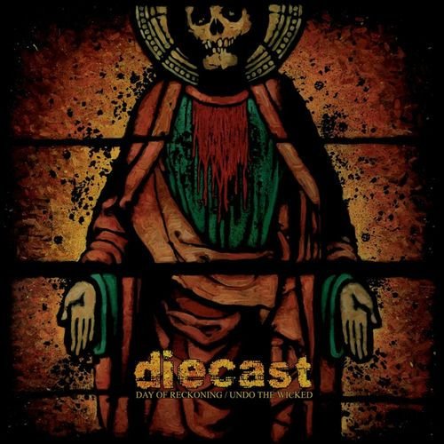 Day of Reckoning / Undo the Wicked (Remastered)