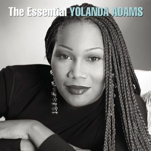 The Essential Yolanda Adams