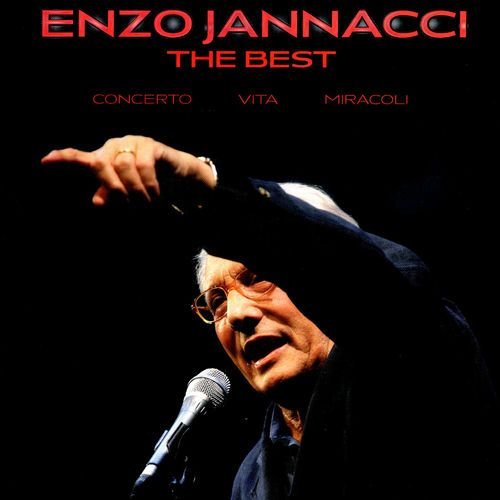Enzo Jannacci - The Best (Concerto Vita Miracoli)