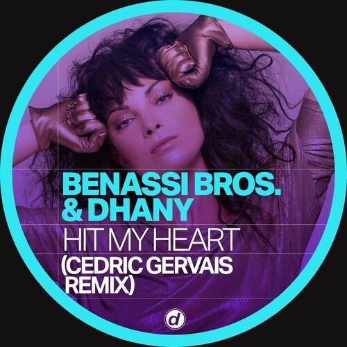 Hit My Heart (Cedric Gervais Remix)