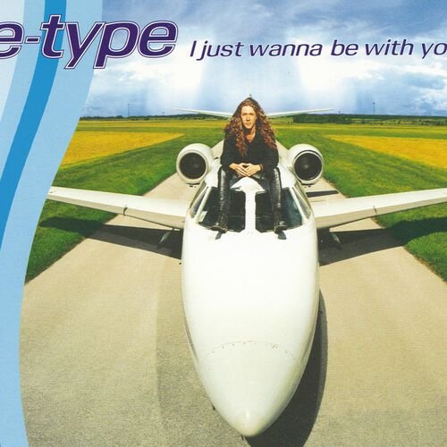 I Just Wanna Be With You