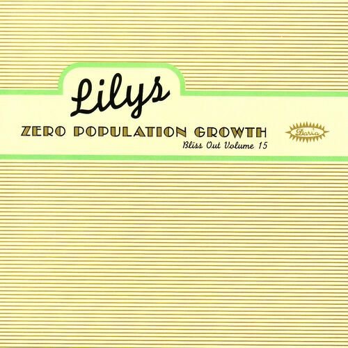 Zero Population Growth: Bliss Out V.15