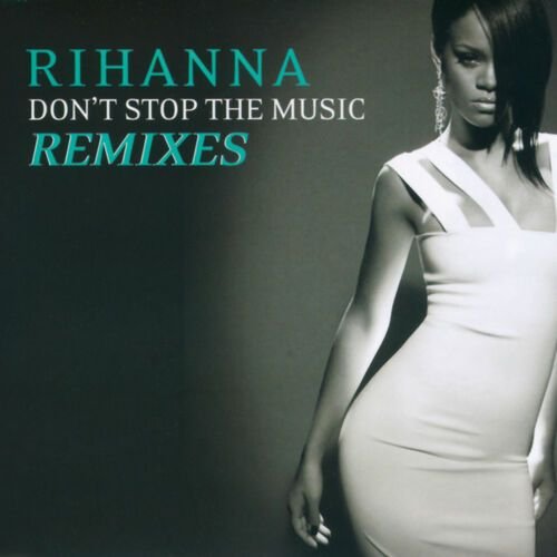 Don't Stop The Music/ Remixes