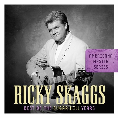 Americana Master Series: Best Of The Sugar Hill Years