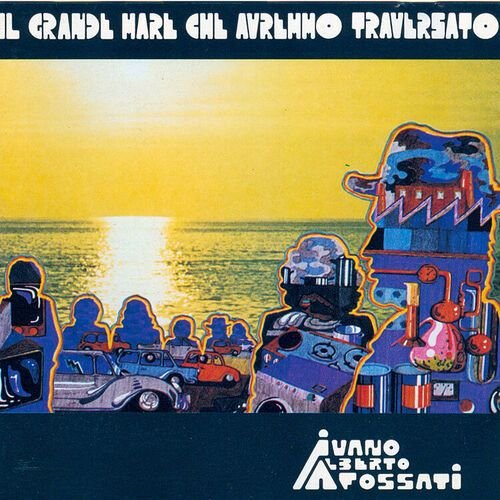 Il grande mare che avremmo traversato (2019 Remaster)