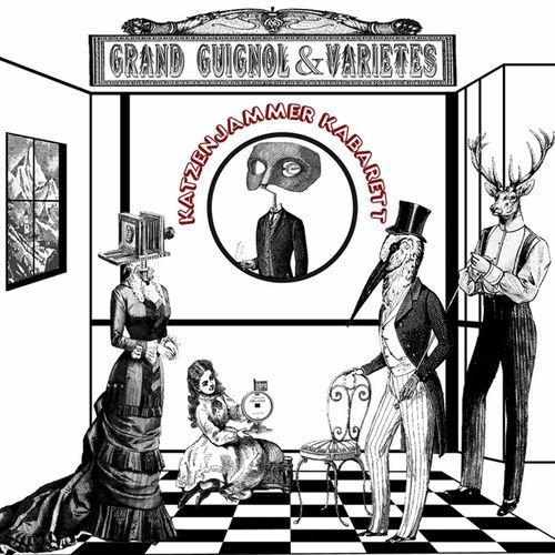 Grand Guignol & Varietes de Katzenjammer Kabarett — portada