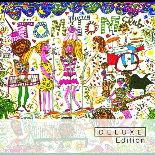 Tom Tom Club (Deluxe Edition - E Album)