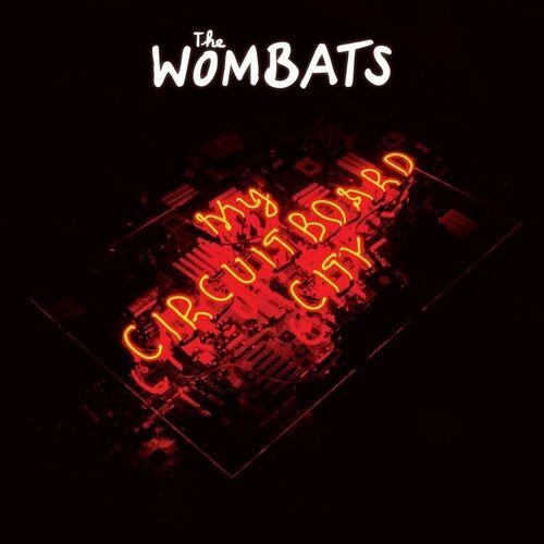 My Circuitboard City (iTunes EP)