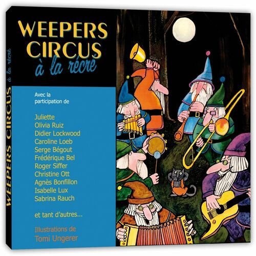 Weepers Circus à la récré