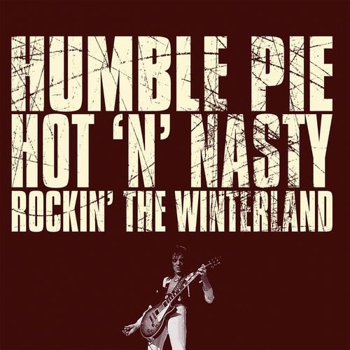 Hot 'n' Nasty: Rockin' The Winterland
