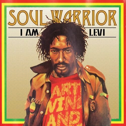 Soul Warrior - I Am Levi
