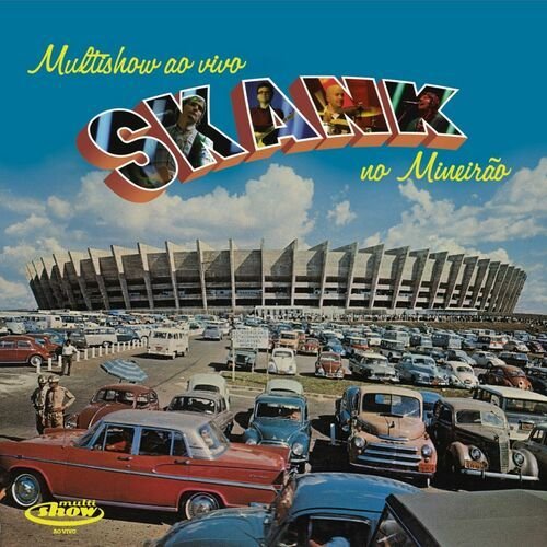 Multishow Ao Vivo - Skank no Mineirão