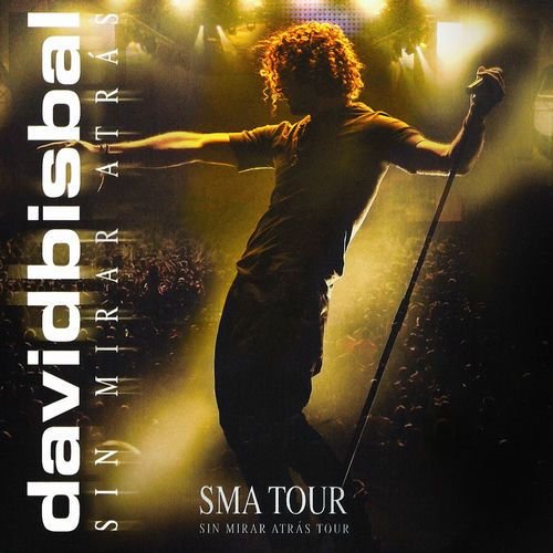 Sin Mirar Atrás (Sin Mirar Atrás Tour)